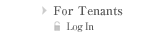 For Tenants  -Log In-